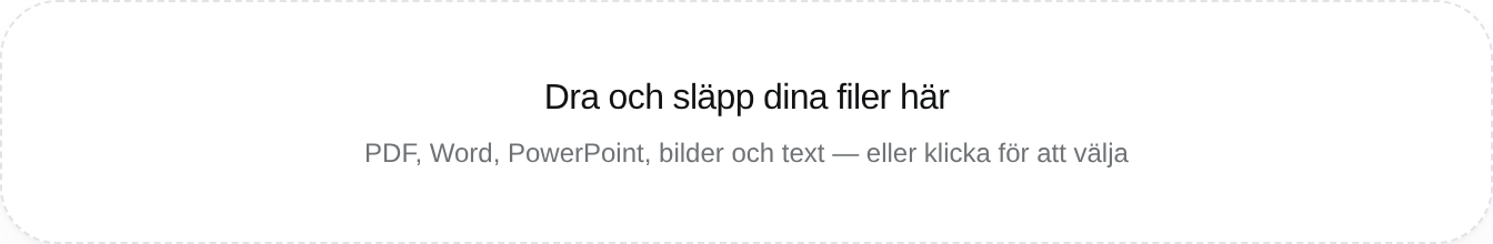 Pluggios dra-och-släpp-yta där du laddar upp PDF, Word, PowerPoint eller klistrar in en länk